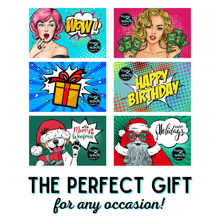Foxy Roxy's Holiday Gift Cards + $20 FOR YOU!