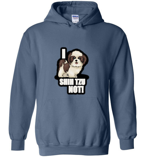 I Shih Tzu Not Hoodie