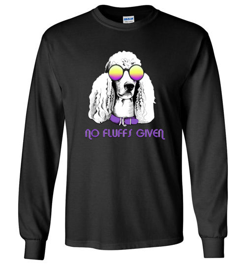 No Fluffs Given Unisex Long Sleeve
