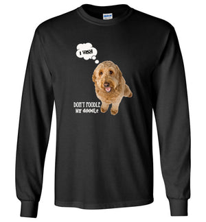 Don't Poodle My Doodle Long Sleeve