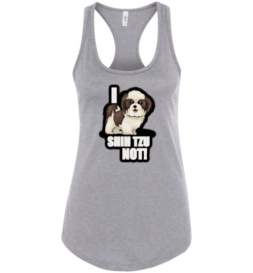 I Shih Tzu Not Women's Racerback Tank
