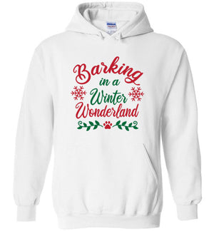 Barking in a Winter Wonderland Hoodie